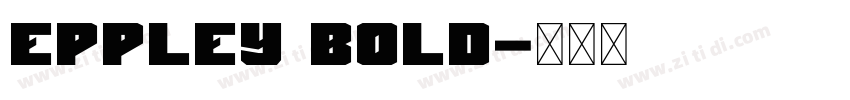 Eppley Bold字体转换